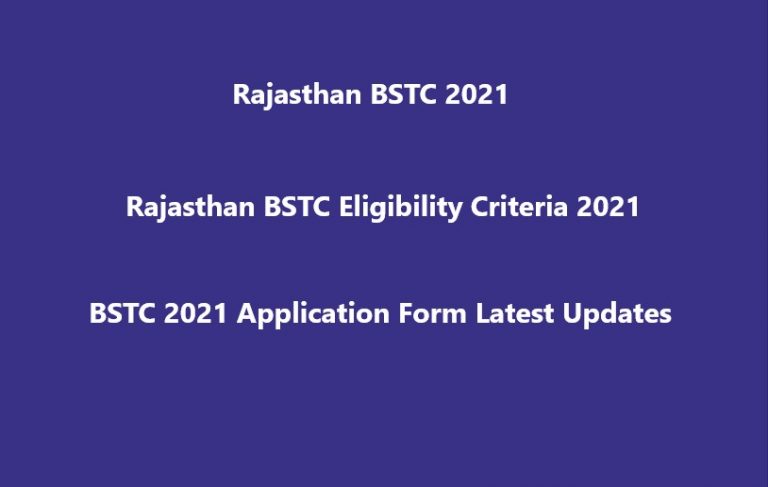 Rajasthan BSTC Eligibility Criteria 2021