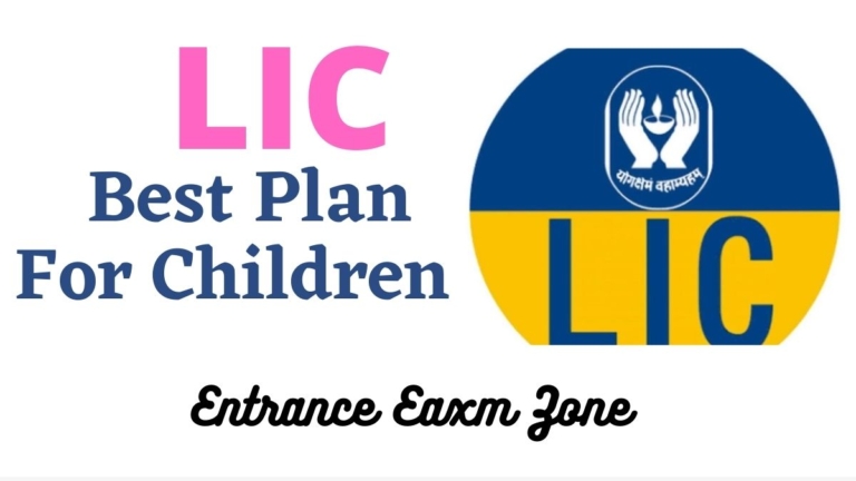 LIC Best Plan For Children