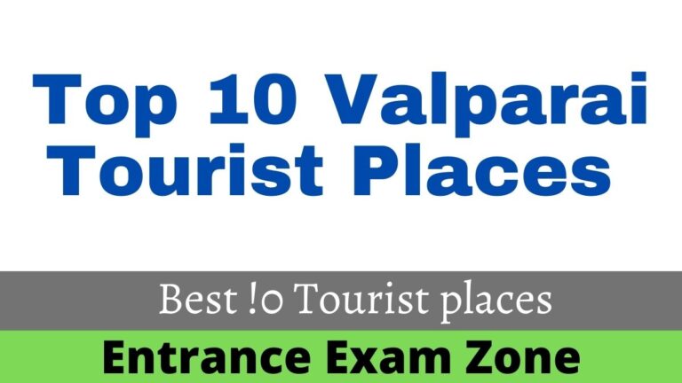 Top 10 Valparai‌ ‌Tourist‌ ‌Places‌ 